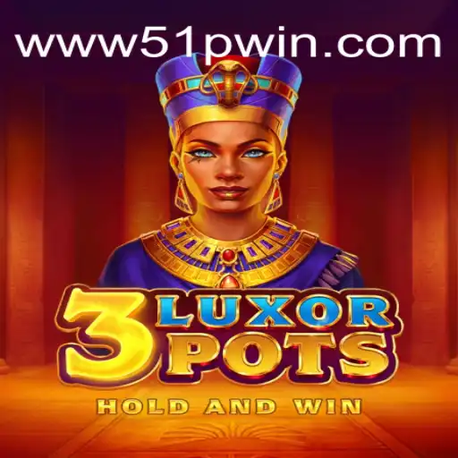 Descubra o Fascinante Jogo 3LuxorPots: Regras e Estratégias Inovadoras